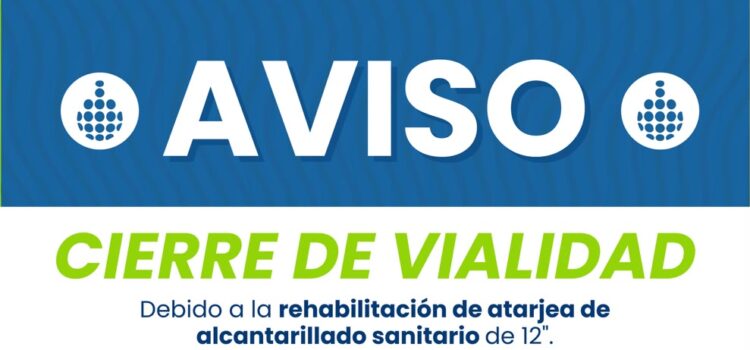 JAPAMA inicia rehabilitación de atarjea en bulevar Zacatecas; piden a ciudadanos respetar señalización y tomar precauciones